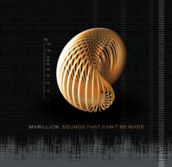 Marillion : Sounds That Can't Be Made